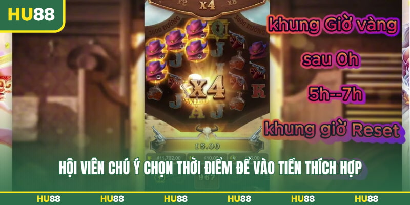 Hội viên chú ý chọn thời điểm để vào tiền thích hợp